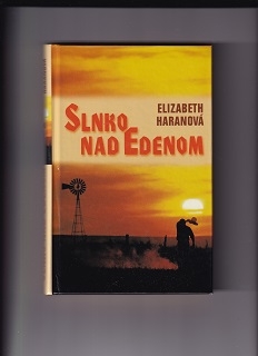 Slnko nad Edenom /Elizabeth Haranová/