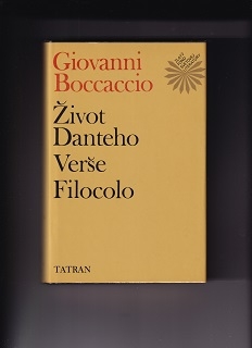 Život Danteho, Verše, Filocolo /Giovanni Boccaccio/