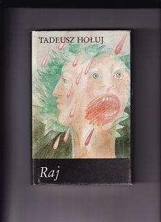 Raj /Tadeusz Holuj/