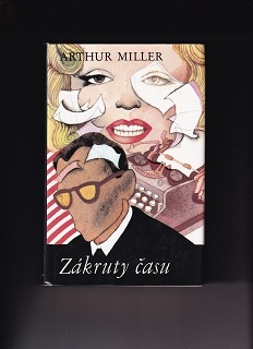 Zákruty času /Arthur Miller/