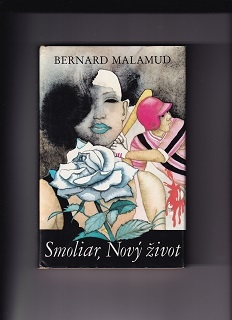 Smoliar, Nový život /Bernard Malamud/