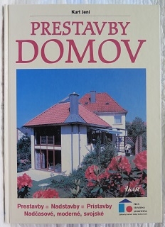 Prestavby domov /Kurt Jeni/