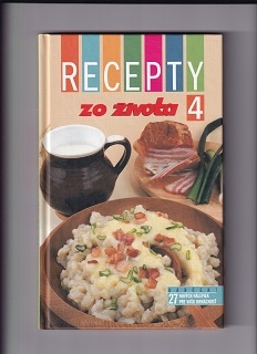 Recepty zo Života 4