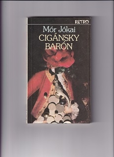 Cigánsky barón /Mór Jókai/