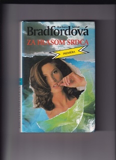 Za hlasom srdca - Premiéra /Barbara Taylor Bradfordová/