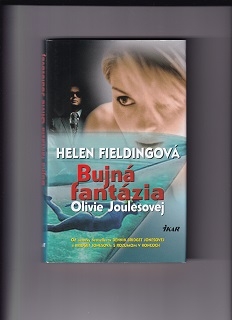 Bujná fantázia Olivie Joulesovej /Helen Fieldingová/