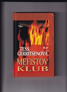 Mefistov klub /Tess Gerritsenová/