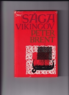 Sága Vikingov /Peter Brent/