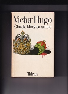 Človek, ktorý sa smeje /Victor Hugo/