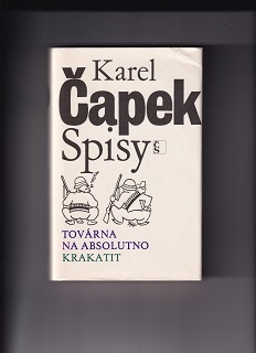 Továrna na absolutno, Krakatit /Karel Čapek/