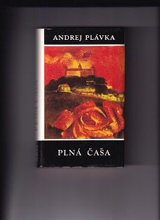 Plná čaša /Andrej Plávka/