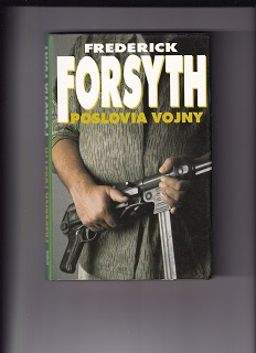 Poslovia vojny /Frederick Forsyth/