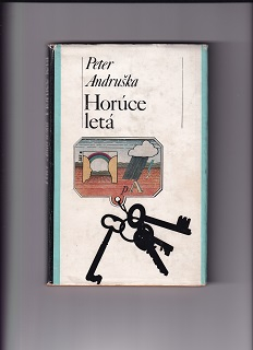 Horúce letá /Peter Andruška/