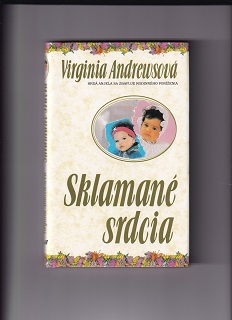 Sklamané srdcia /Virginia Andrewsová/