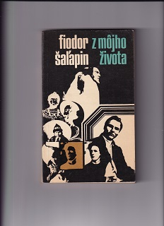 Z môjho života /Fiodor Šaľapin/