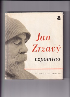 Jan Zrzavý vzpomíná