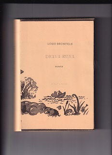 Dravá rieka /Louis Bromfield/