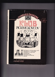 Klub Pickwickovcov /Charles Dickens/