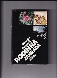 Rodinná záhrada /Giorgio Bassani/