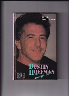 Dustin Hoffman herec mnohých tvárí /Peter Strotmann/