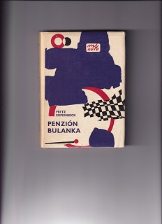 Penzión Bulanka /Fritz Erpenbeck/