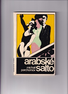 Arabské salto /Michail Parchomov/