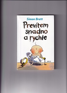 Prevítem snadno a rychle /Simon Brett/