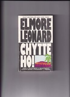 Chyťte ho /Elmore Leonard/